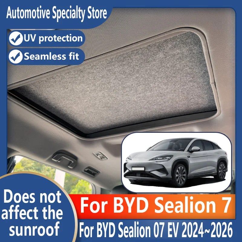 For BYD Sealion 7 2024~2026 25 Car Panoramic Sunroof Insulation Roof Visor Electrostatic Adsorption Suede Fabric Sun Protection