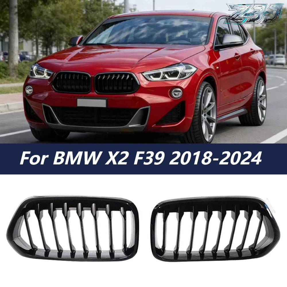 

For BMW X2 F39 2018-2024 Car Front Bumper Kidney Grilles Gloss Black Single Slat Racing Grills Auto Styling Replacement