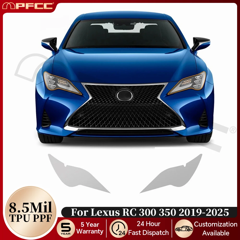 

Pre-cut PPF Car Headlight Rearview TPU Protection Film For Lexus RC 300 350 2019-2025 Anti-Scratch Clear Bra Resistant Invisible