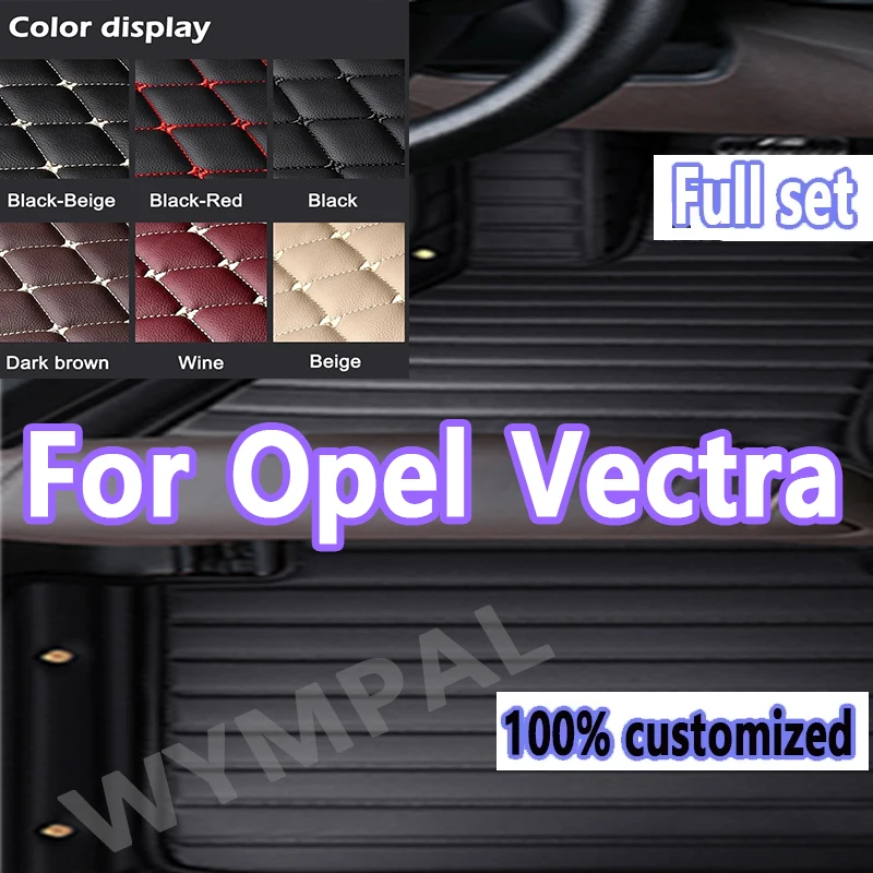 

Luxury Automobile Car Floor Mats For Opel Vectra 2006 Custom Auto Foot Pads Carpet Cover Interior Accessories full set