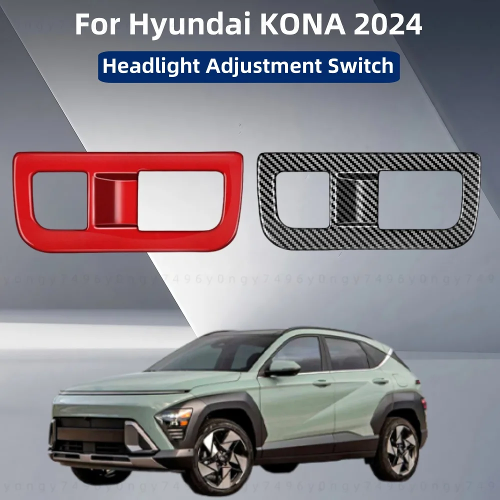 Car upgrade Stickers Decoration Accessories Red ABS plastic Headlight Adjustment Switch Carbon Fiber For Hyundai KONA 2024
