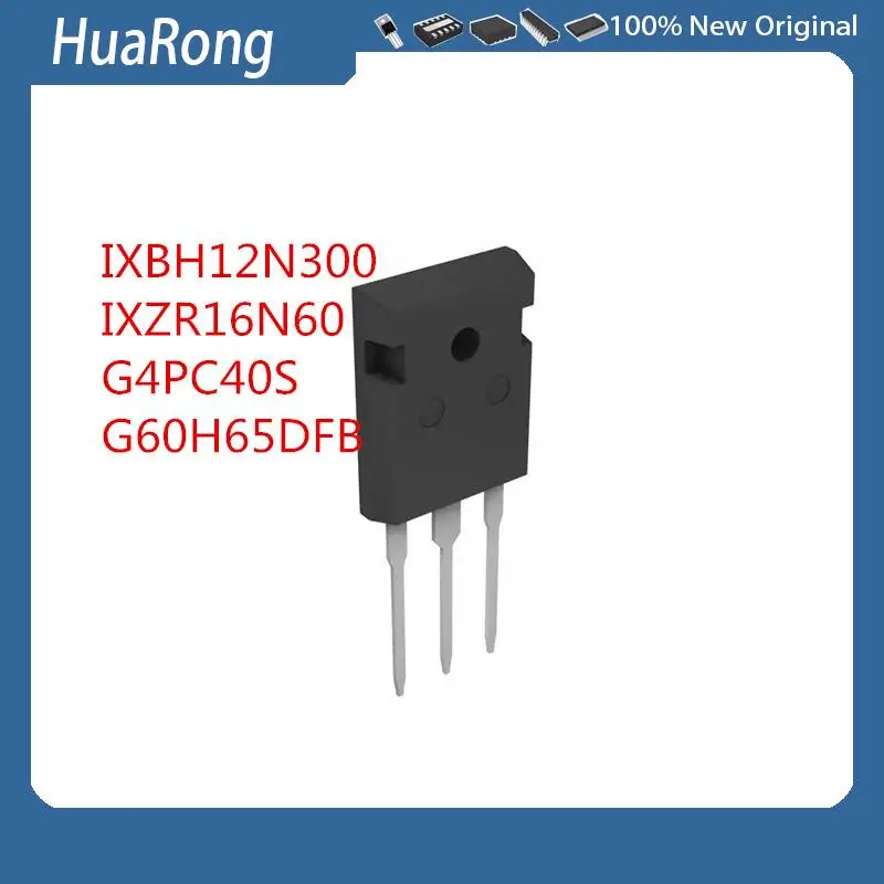 10PCS/LOT     IXBH12N300  3000V  12A  IXZR16N60  G4PC40S  IRG4PC40S  600V 31A   G60H65DFB  STGW60H65DFB   650V 60A    TO-247