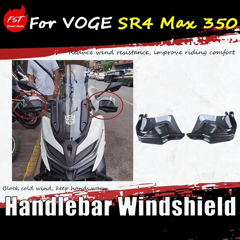 

For VOGE SR4 Max 350, the accessory hand guard windscreen, windproof hand protection, and hand protection heightening plate