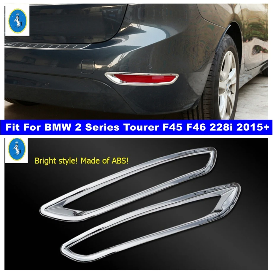 

Rear Fog Lights Lamp Cover Trim Fit For BMW 2 Series Tourer F45 F46 228i 2015 - 2018 ( 7 Seat Model ) Car Exterior Accessories