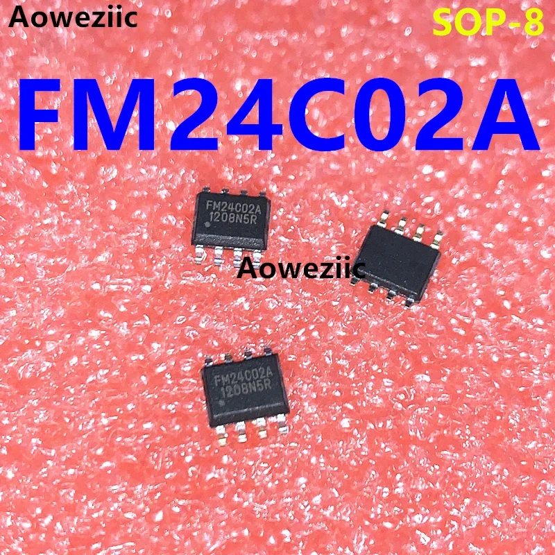 FM24C02A SOP-8 FM24C02 bus interface serial EEPROM memory chip IC