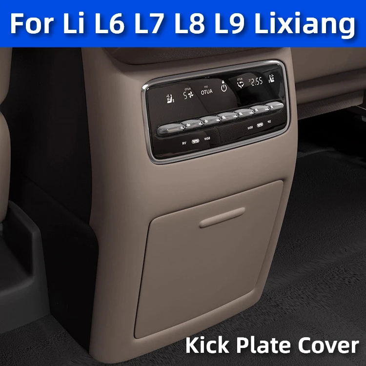 

For Li L6 L7 L8 L9 2025 2024 Lixiang Rear Air Conditioning Refrigerator Kick Plate Cover