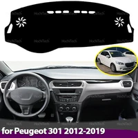 Cubierta de tablero para Peugeot 301 2012 2013 2014 2015-2019 cubierta de salpicadero de coche evitar almohadilla de luz Panel de instrumentos alfombrilla funda alfombras