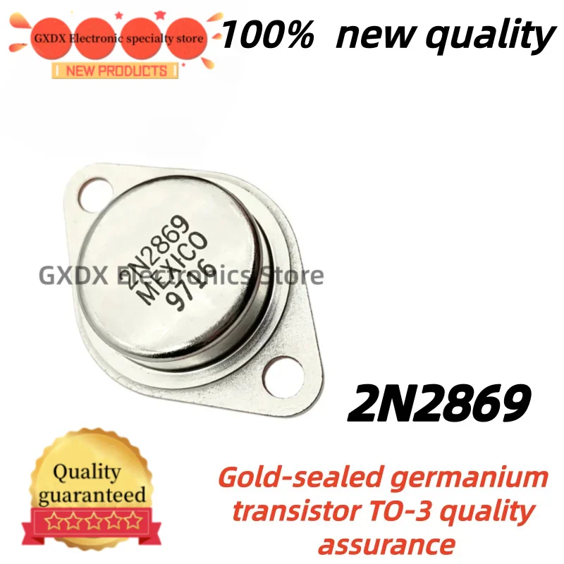 1-5-10pcs/lot 100% New Quality TO3 2N2869 2869 Gold-sealed germanium transistor TO-3 quality assurance