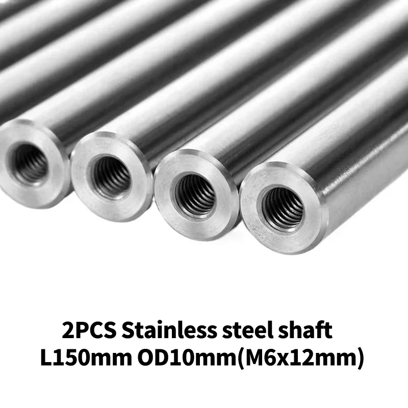 2PCS Stainless steel shaft L150mm OD10mm(M6x12mm)