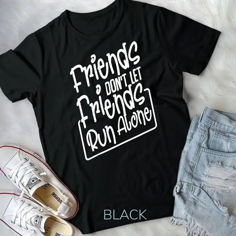 friends don t let friends