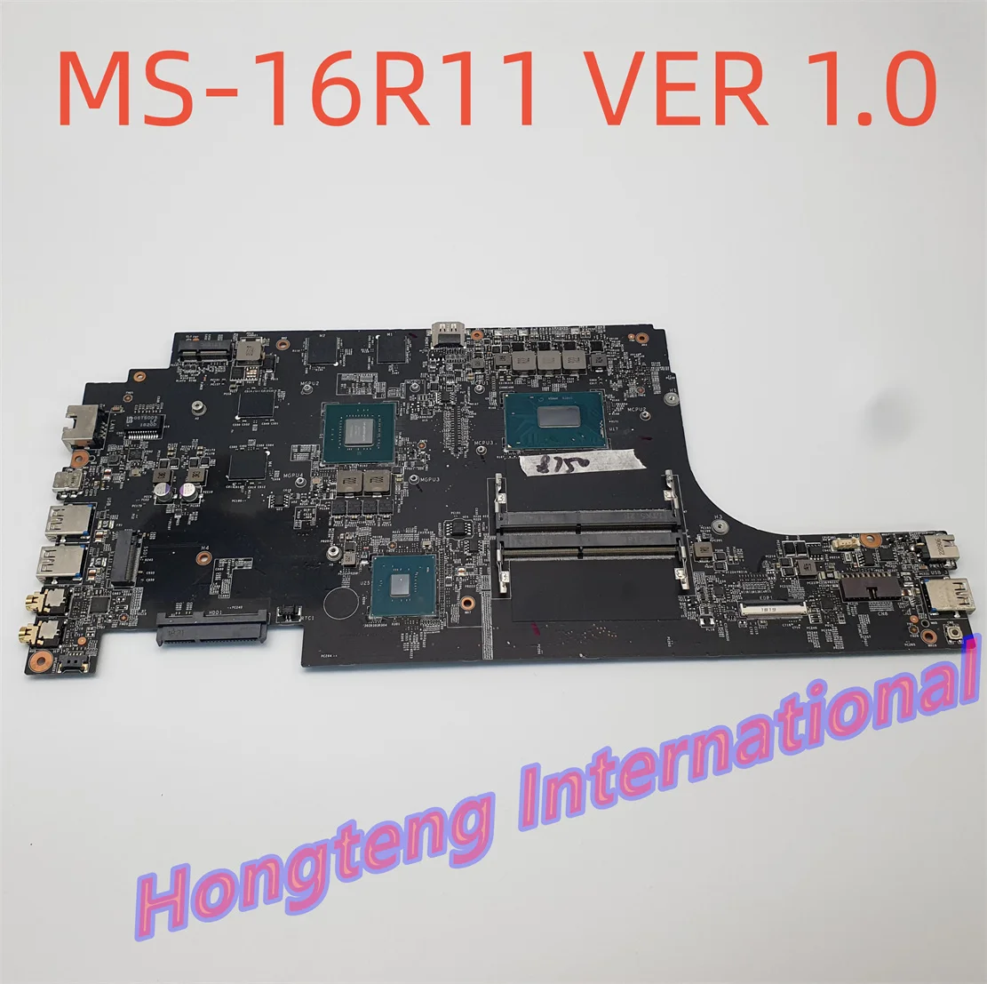 

Original For msi MS-16R1 GF65 Motherboard with i7-8750h and GTX1050M MS-16R11 VER 1.0 test ok