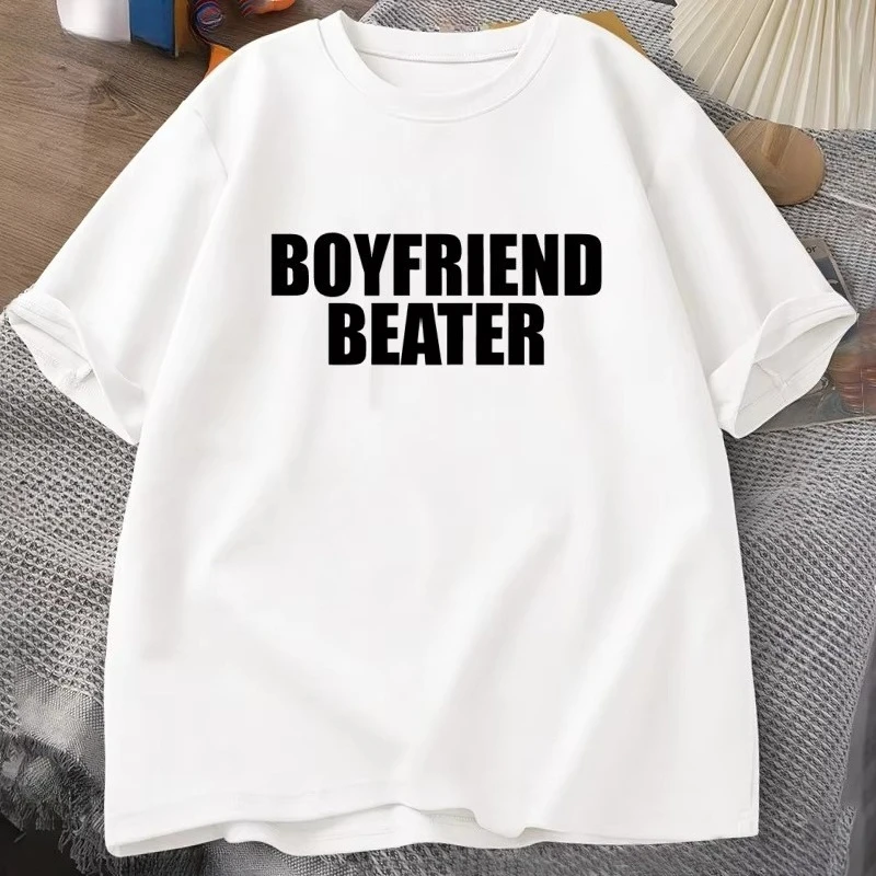 Boyfriend Beater T-Shirt Dark Humor Tee Boy Men Harajuku Short Sleeve Tshirt Harajuku Streetwear Casual Loose Letter Printed Tee