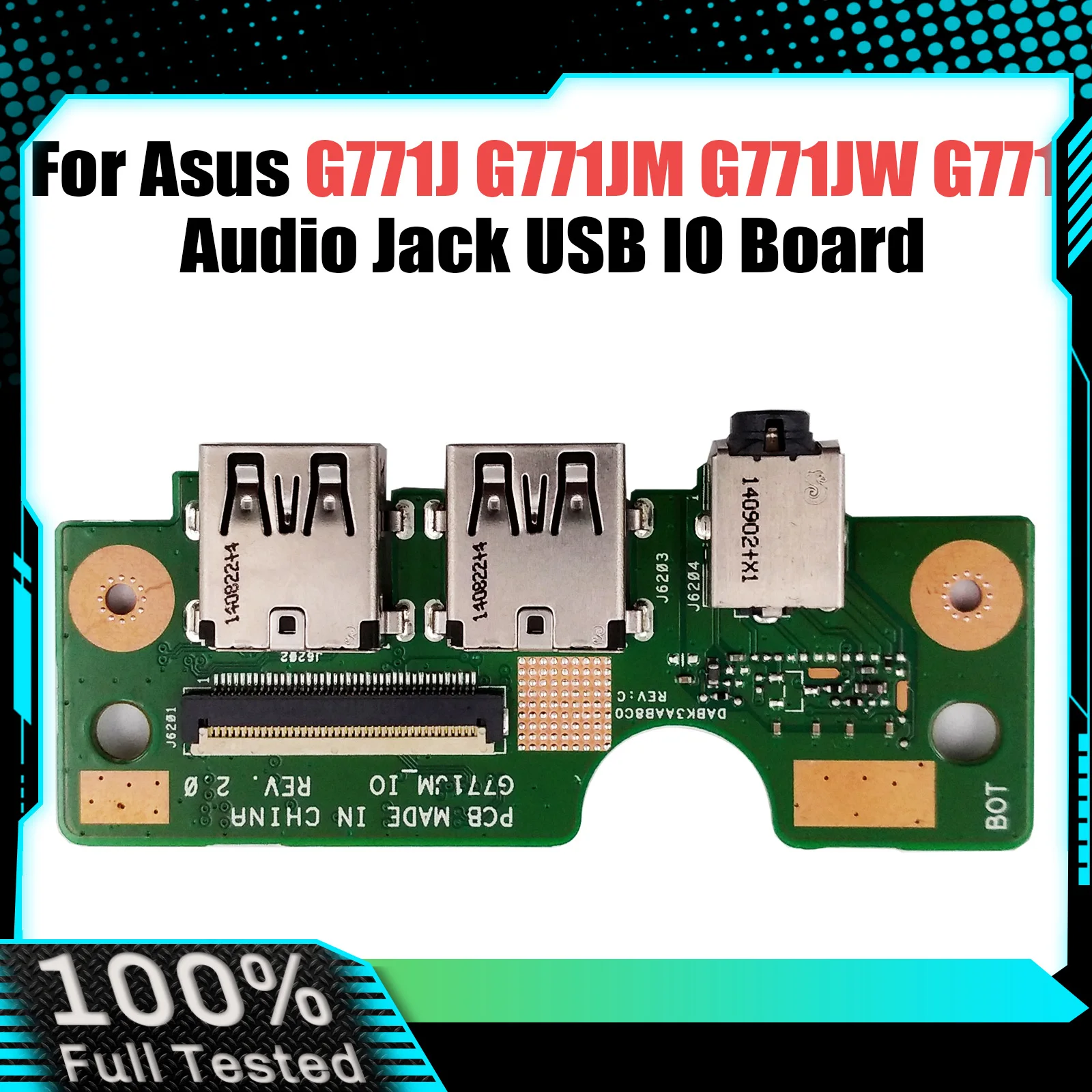 

Original For ASUS G771J G771JM G771JW G771 Audio Jack USB IO Board G771JM_IO 100% Tested Fast Ship