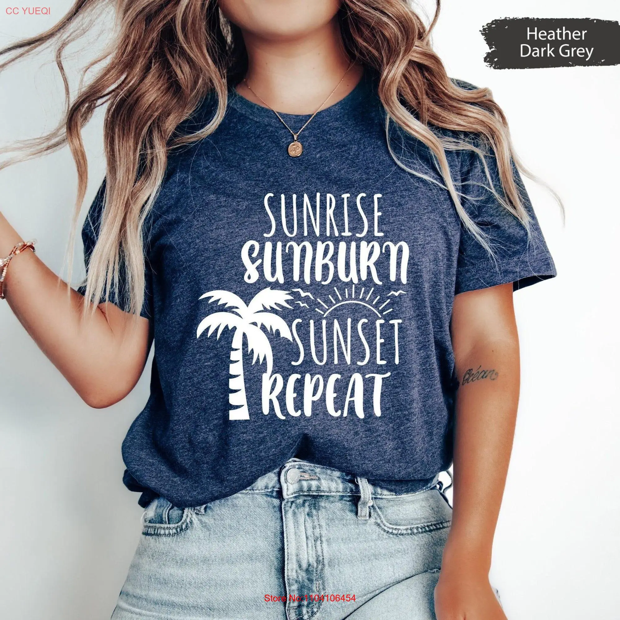 Sunrise Sunburn Sunset RepeaT T Shirt Summer Beach Mode Vacay Vacation long or short sleeves