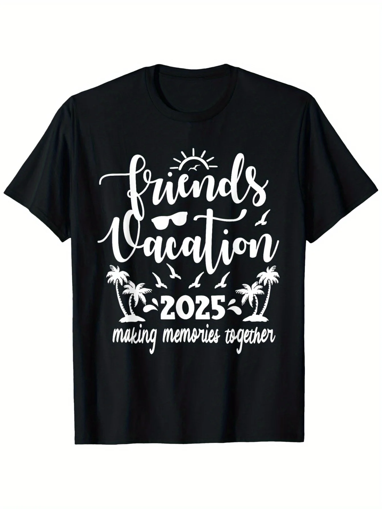 

Friends Vacation 2025 Making Memories Together, s Trip T-Shirt, 2025 Shirt, Men'S Comfy Short Sleeve Crew Neck Tee, Comfort Fit