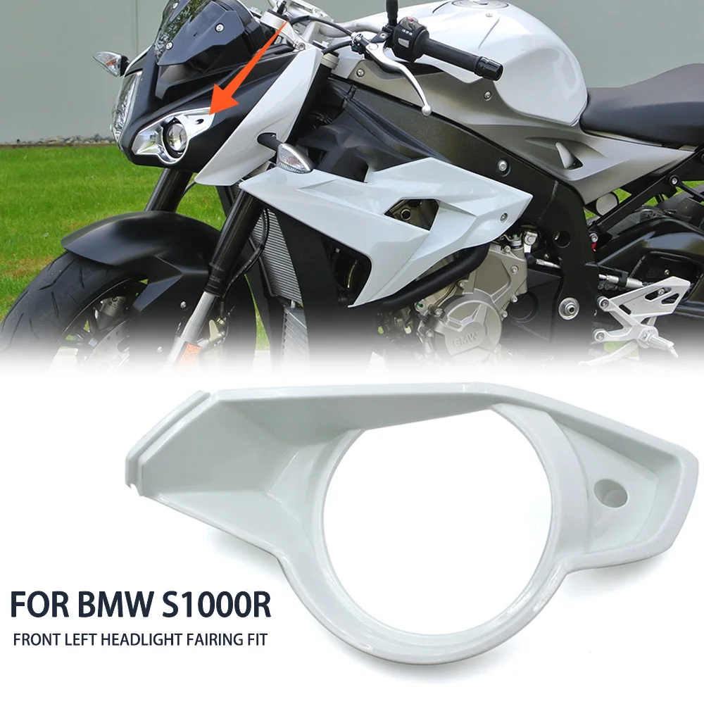 

Motorcycle Front Left Nose Headlight Surround Fairing Cowling Fit For BMW S1000R 2015 2018 Fairing Panel Headlight Cover Case