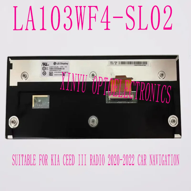 Original 10.3-inch LA103WF4-SL02 LA103WF4-SL03 LCD display screen suitable for Kia CEED III radio 2020-2022 car navigation