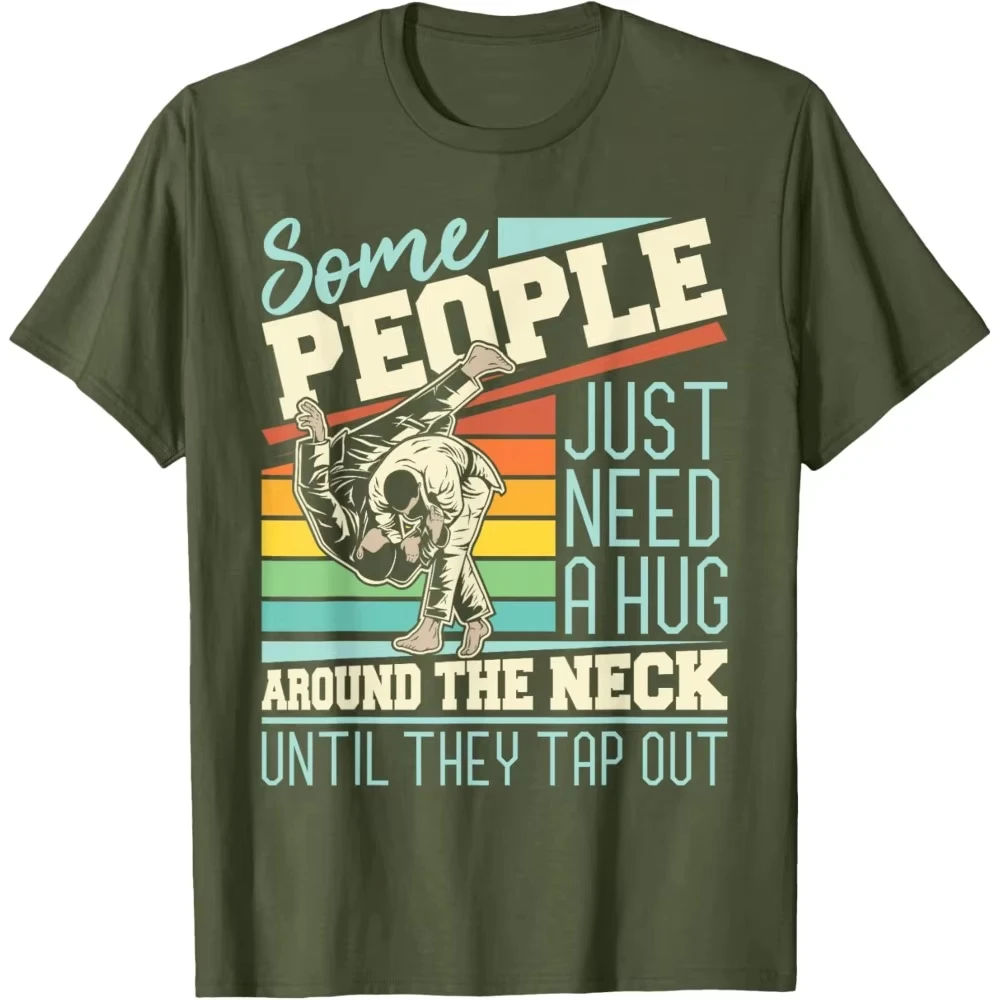 Some People Just Need A Hug Funny BJJ MMA Graphic Tshirt Men Women Crew Neck Casual Cotton Unisex Tee
