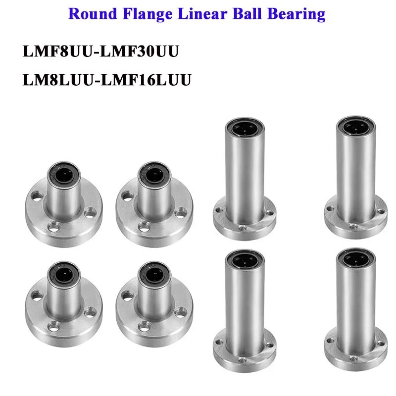 4pcs LMF8UU LMF8 LMF10UU LMF6UU LMF12UU LMF8LUU LMF12LUU LMF16UU 8mm Round Flange Linear Ball Bearing Linear shaft CNC 3D