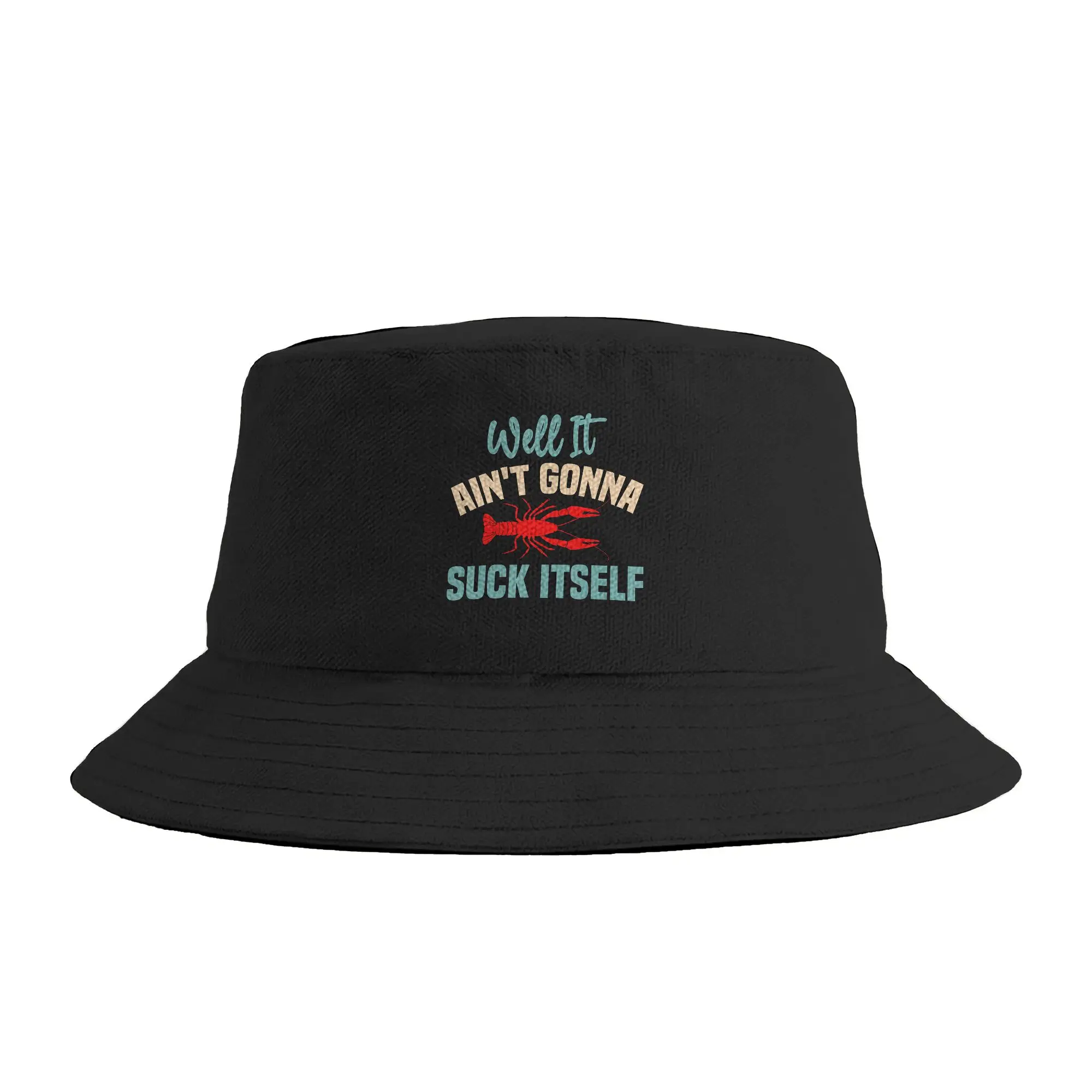 Well It Ain’t Gonna Suck Itself Funny Cajun Crawfish Bucket Hat For Unisex  Fisherman Hats Trendy Beach Travel Caps Sunscreen