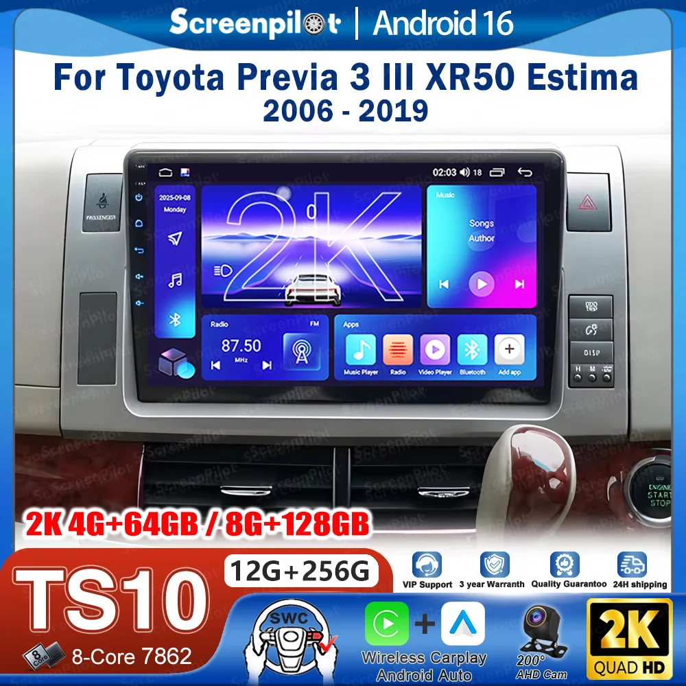 Android 16 For Toyota Previa 3 III XR50 Estima 2006 - 2019 Car Radio Stereo Head Unit CarPlay radio Touch Screen Wifi 8 Core GPS