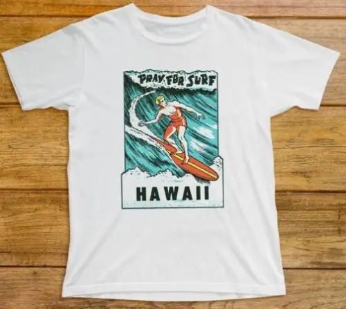 Pray For Surf Hawaii T Shirt 921 Ocean Surfing 1960s Beach North Shore Oahu Maui