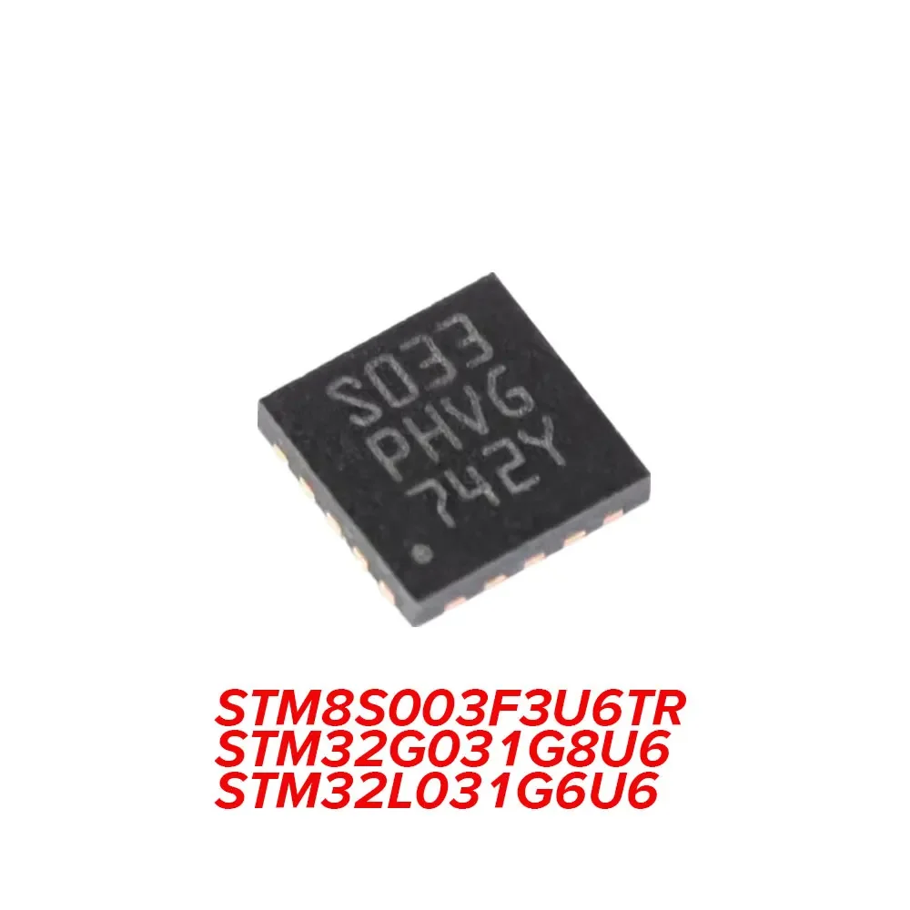 2PCS STM8S003F3U6TR STM32G031G8U6 STM32L031G6U6 UFQFPN-20 UFQFPN-28 IC Chip