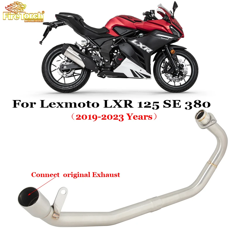 

Slip On For Lexmoto LXR 125 SE 380 2019 - 2023 Motorcycle Exhaust Systems Stainless Front Link Pipe Connect Original Muffler