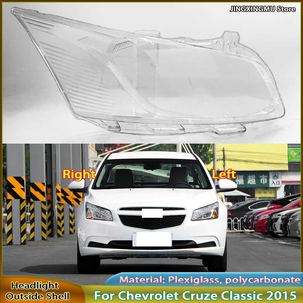 

Headlight Shade Lens Plexiglass For Chevrolet Cruze Classic 2015 Front Headlamp Cover Transparent Lampshades Lamp Shell Masks
