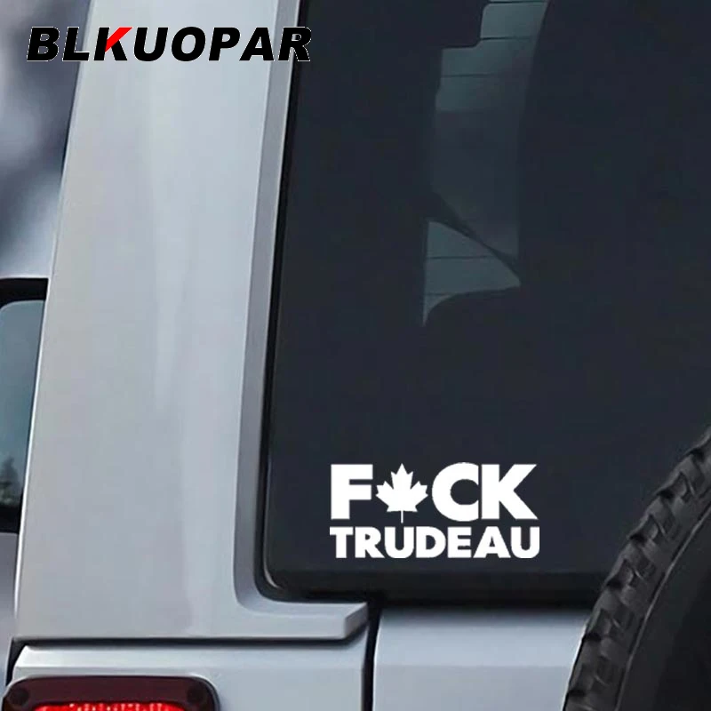 BLKUOPAR TRUDEAU Warning Slogan Car Stickers Waterproof Decals Occlusion Scratch Surfboard Sunscreen Vinyl Material Decoration