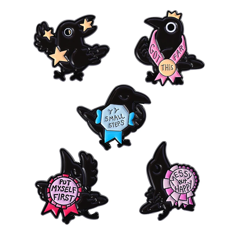Cartoon Crow Medal Brooch Enamel Pins Custom Put Myself First Messy But Happy Brooch Clothes Lapel Badge Animal Jewelry Gifts