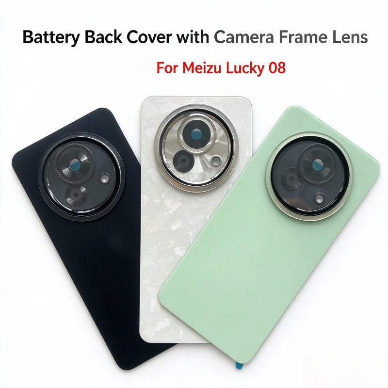 For Meizu Lucky 08 Battery Back Cover Replacement Rear Glass Housing With Camera Frame Lens Repair Part