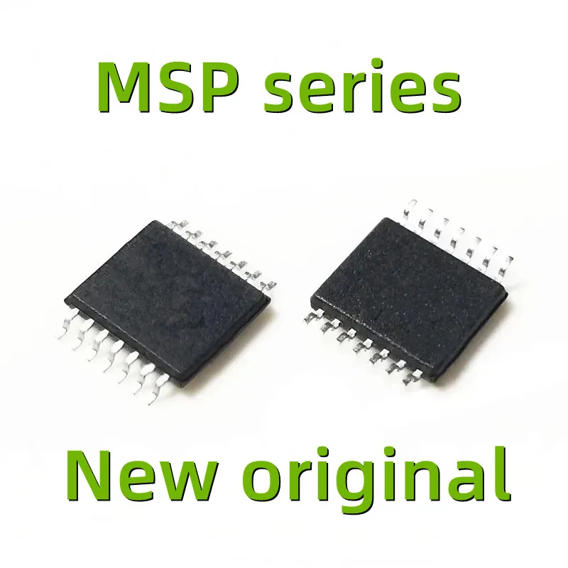 

New Original MSP430G2001IPW14R MSP430G2231IPW14R MSP430G2352IPW14R MSP430F2011IPWR MSP430F2011TPWR MSP430F2001IPWR TSSOP14