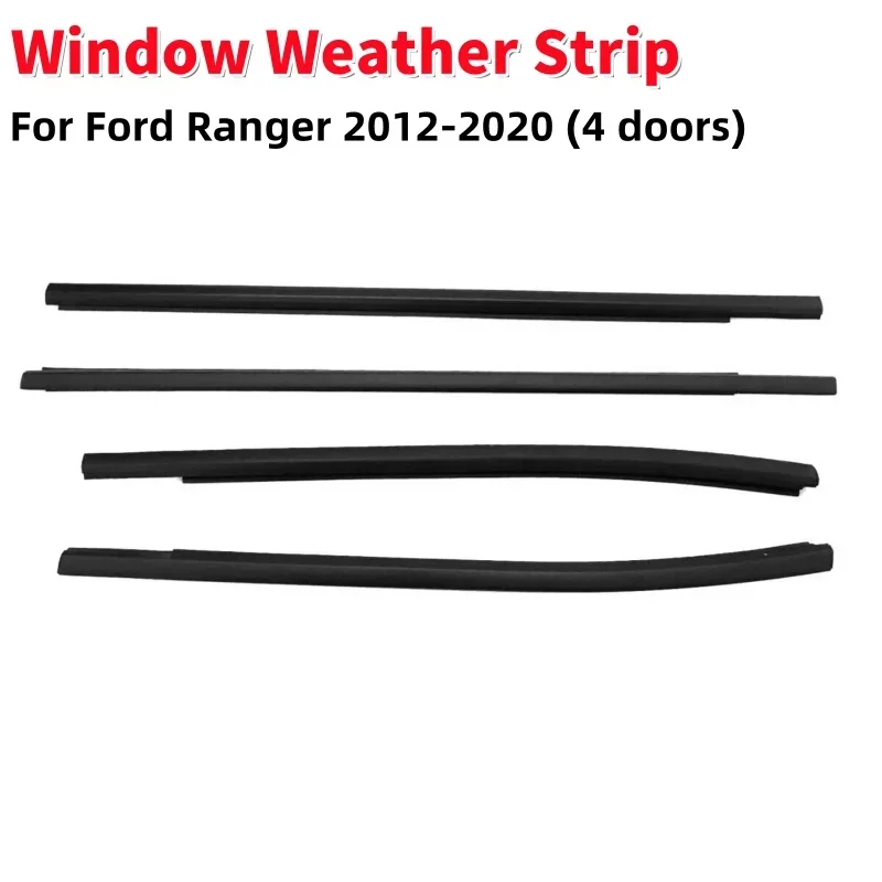 Car Window Weather Strip Moulding Trim Seal Belt For Ford Ranger 2012-2020 (4 doors)