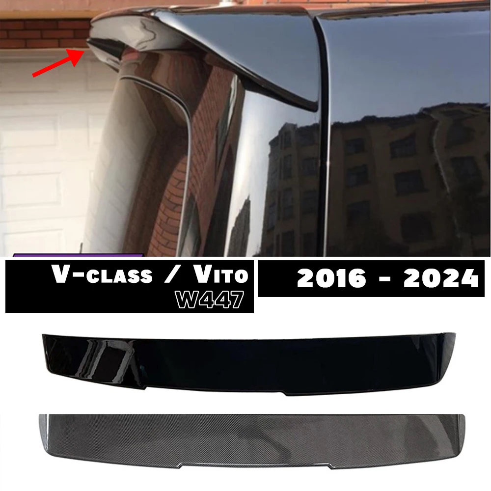 

Gloss Black Rear Roof Spoiler Duckbill for Mercedes Benz Vito W447 2016 - 2024 Vito109 Vito110 Vito111 Vito114 Vito116 Vito119