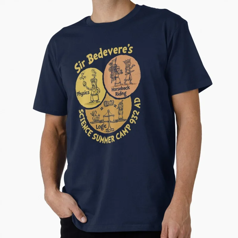 Sir Bedevere's Science Camp 80s Monty Python Funny gift T shirt for men Large size Tops 100% cotton printed Clothes S-6XL