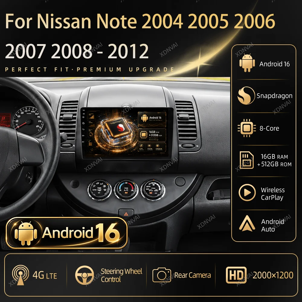 Android 16 Car Radio For Nissan Note 2004 2005 2006 2007 2008 - 2012 Multimedia Video Player Navigation GPS Autoradio 4G LTE