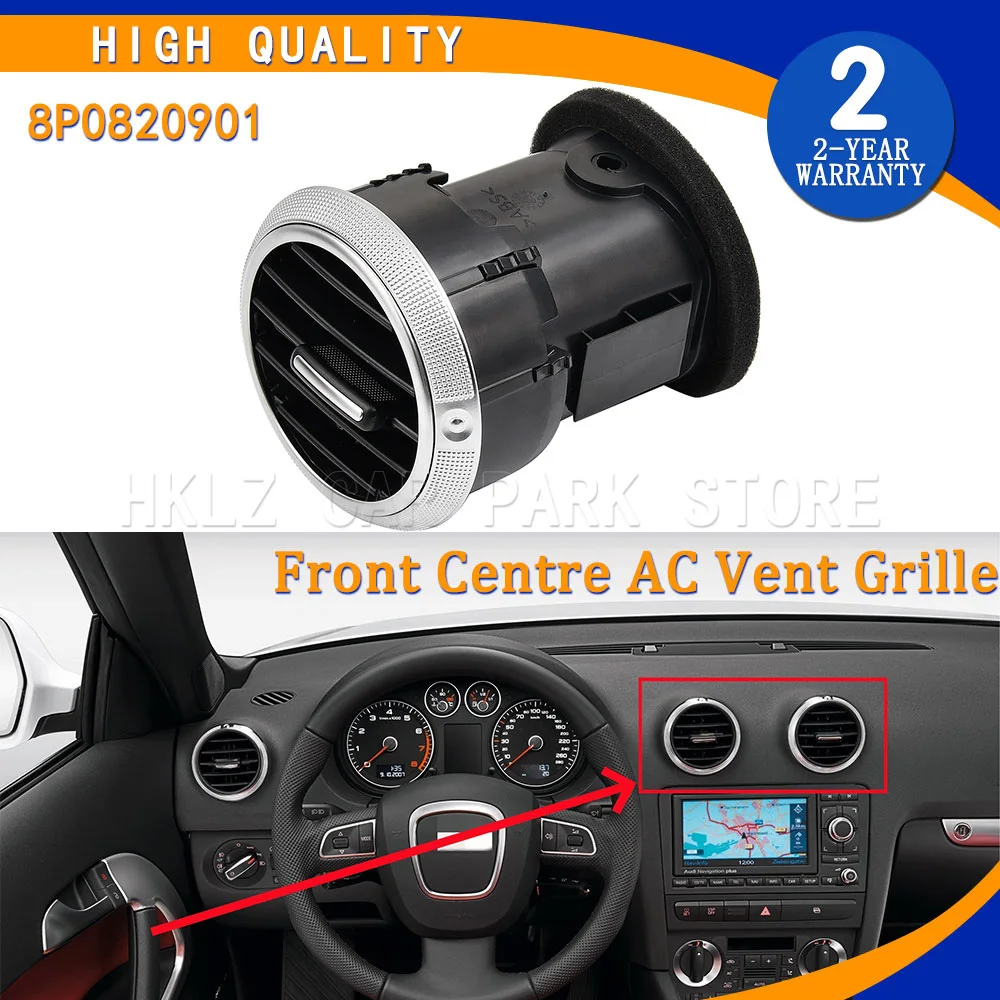 FOR AUDI A3 S3 8P 2004-2013 High Quality Dashboard Air Vent AC Heating Grille Diffuser 8P0820901 Car Accessories