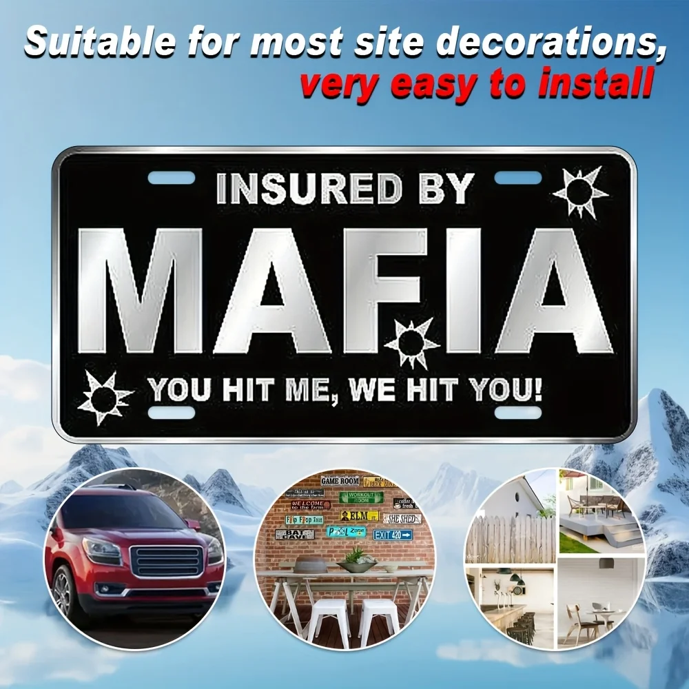 AL Sign - Vintage Durable Metal Plaque Wall Decor, Insured By Mafia Funny Quote Home Office Bar Man Cave Wall Art