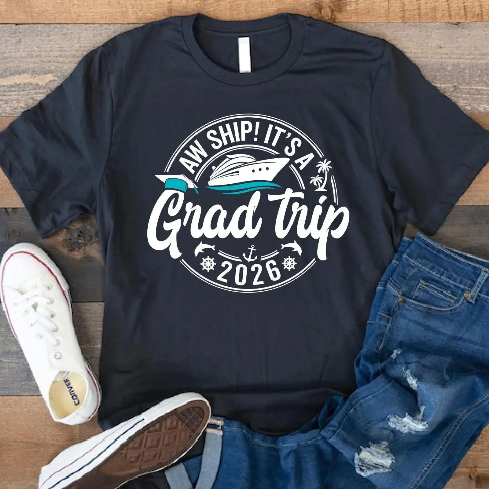 Aw Ship It's A Grad Trip 2026 T Shirt Class of Graduation Cruise Travel Matching vintage Washed Comfortable designer clothes