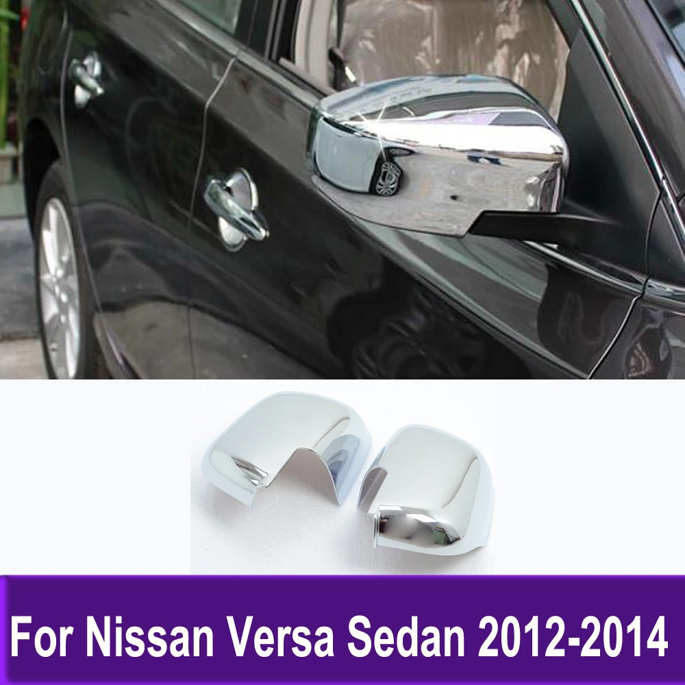 Side Door Mirror Cover Trim For Nissan Versa Sedan 2012 2013 2014 Chrome Rearview Mirrors Trim Car Accessories