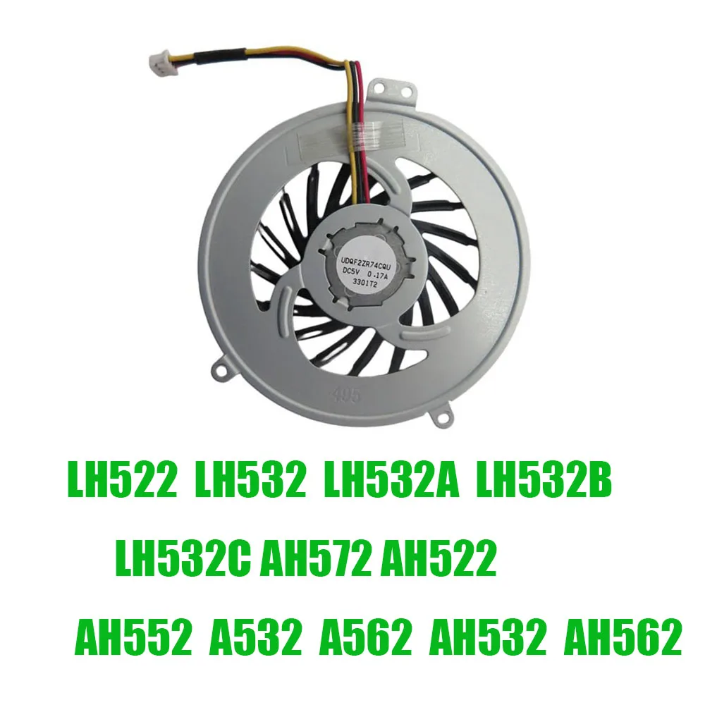 For Fujitsu For LifeBook AH572 AH522 AH552 A532 A562 AH532 AH562 LH522 LH532 LH532A LH532B LH532C UDQF2ZR74CQU Replacement Fan
