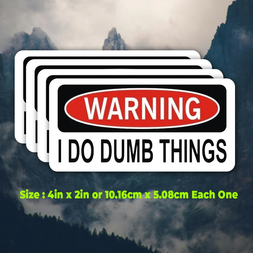 4 TEILE/SATZ Humorvoller Aufkleber „Warning I Do Dumb Things“ – selbstklebend für Auto, Laptop, Handyhülle, lustiges Geschenk für Enthusiasten