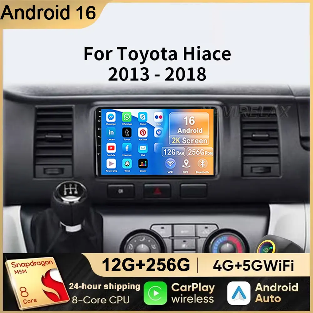 Android 16 Car Radio Stereo For Toyota Hiace H200 2010 - 2018 Auto GPS Navigation Player Multimedia Android Auto Carplay NO 2Din