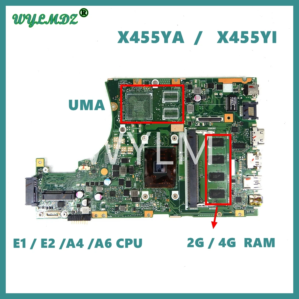 

X455YA X455YI Motherboard For Asus K455Y R454Y R455Y X455Y X455YA F455Y A455Y Laptop Mainboard 2G/4G RAM E1/E2/A4/A6 CPU