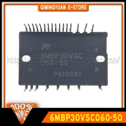 1~5PCS/LOT 6MBP30VSC060-50 6MBP30VSC 060-50 MODULE 100% New Spot stock