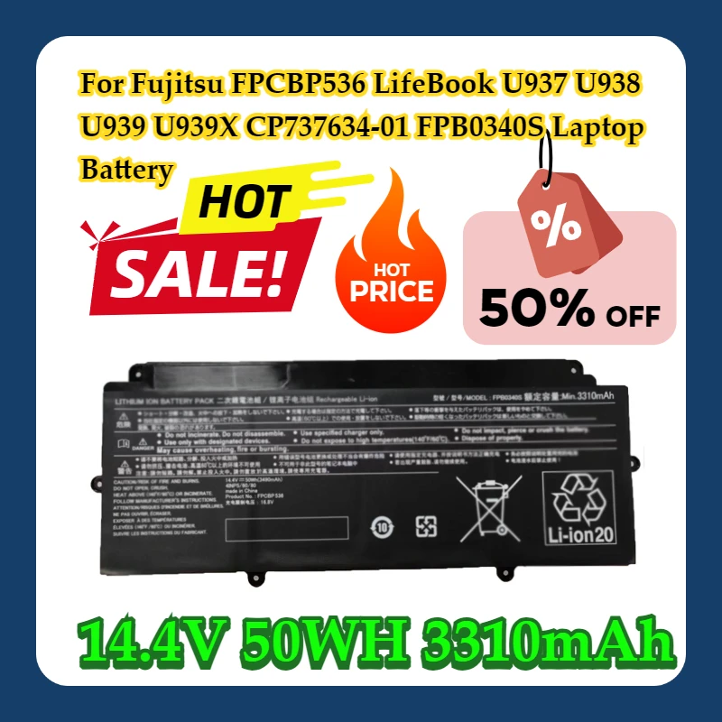 

For Fujitsu FPCBP536 LifeBook U937 U938 U939 U939X CP737634-01 14.4V 50WH 3310mAh FPB0340S Laptop Battery
