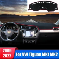 Cubierta del salpicadero del coche para Volkswagen VW Tiguan 2 MK1 MK2 2009 - 2012 2013 2014 2015 2016 2017 2018 2019 2020 2021 2022 Accesorios