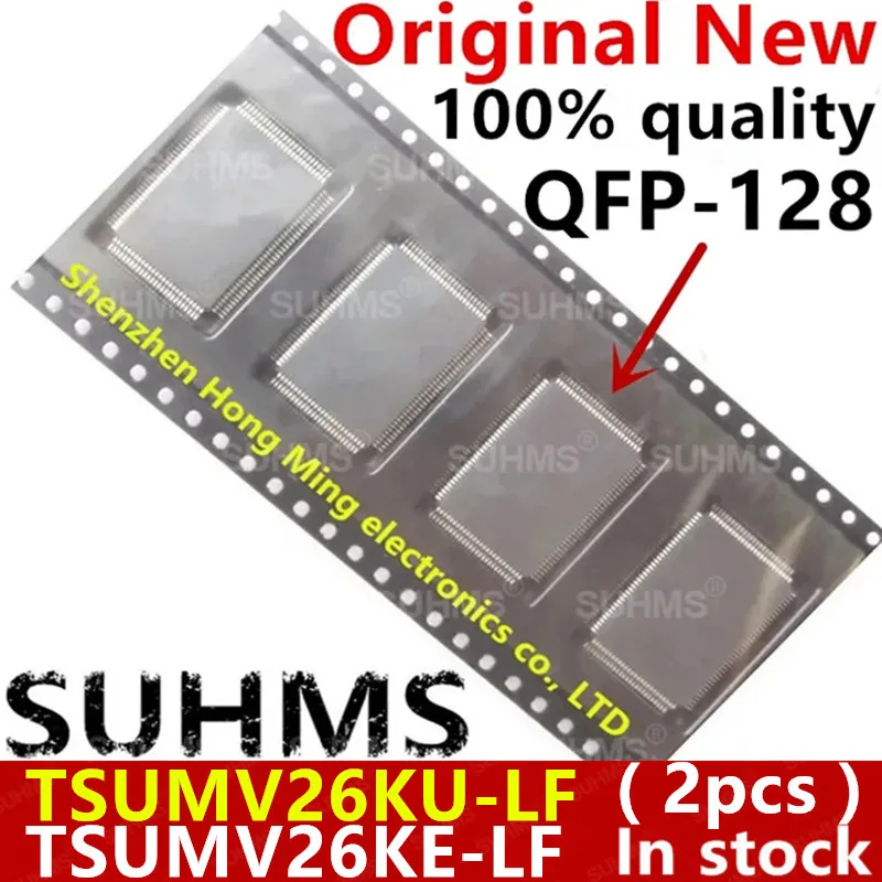 (2piece) 100% New TSUMV26KU-LF TSUMV26KE-LF TSUMV26KU LF TSUMV26KU LF QFP-128