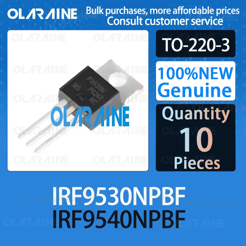 10Pcs IRF9530NPBF IRF9540NPBF Transistor MOSFET TO-220-3 100%New P-Channel 100V -23A 117mOhm 64.7nC